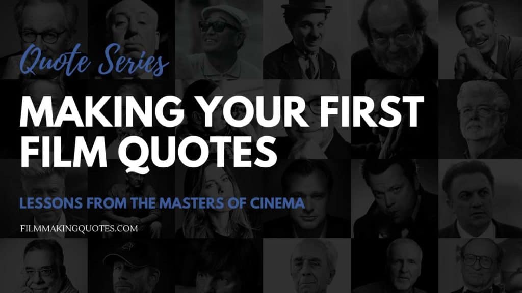 making your first film
