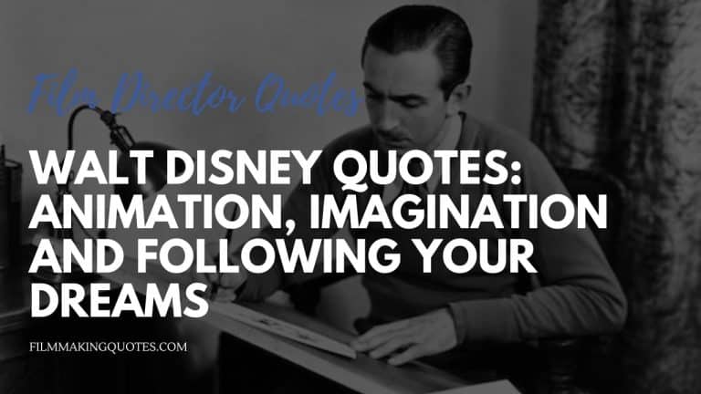 Walt Disney Quotes: Animation, Imagination and Following your Dreams ...