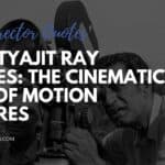 satyajit ray quotes